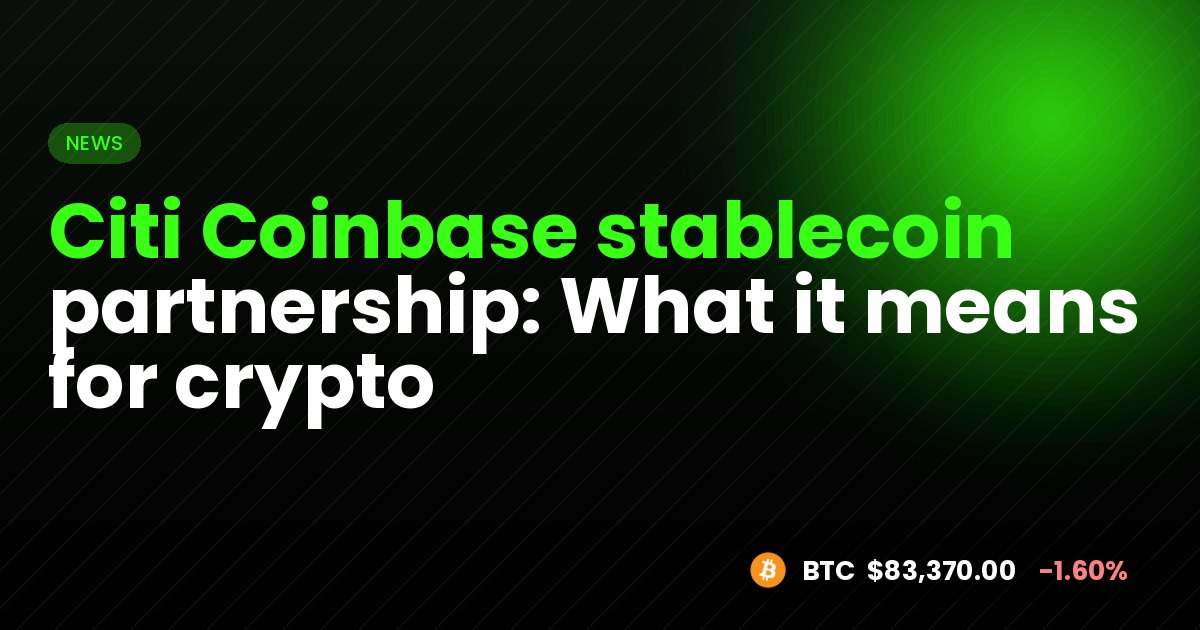 Citi Coinbase stablecoin partnership: What it means for crypto