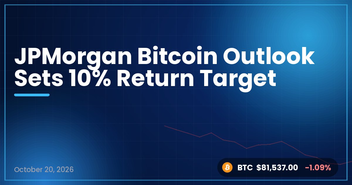 JPMorgan Bitcoin Outlook Sets 10% Return Target