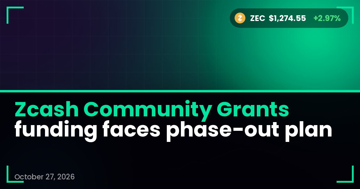 Zcash Community Grants funding faces phase-out plan